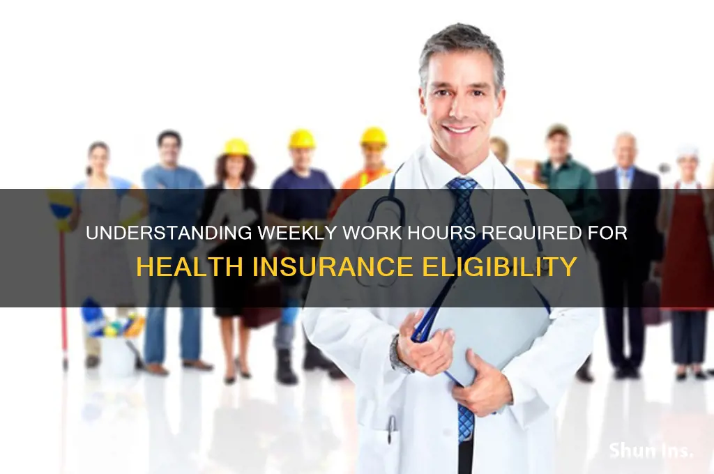 how many hours a week for health insurance