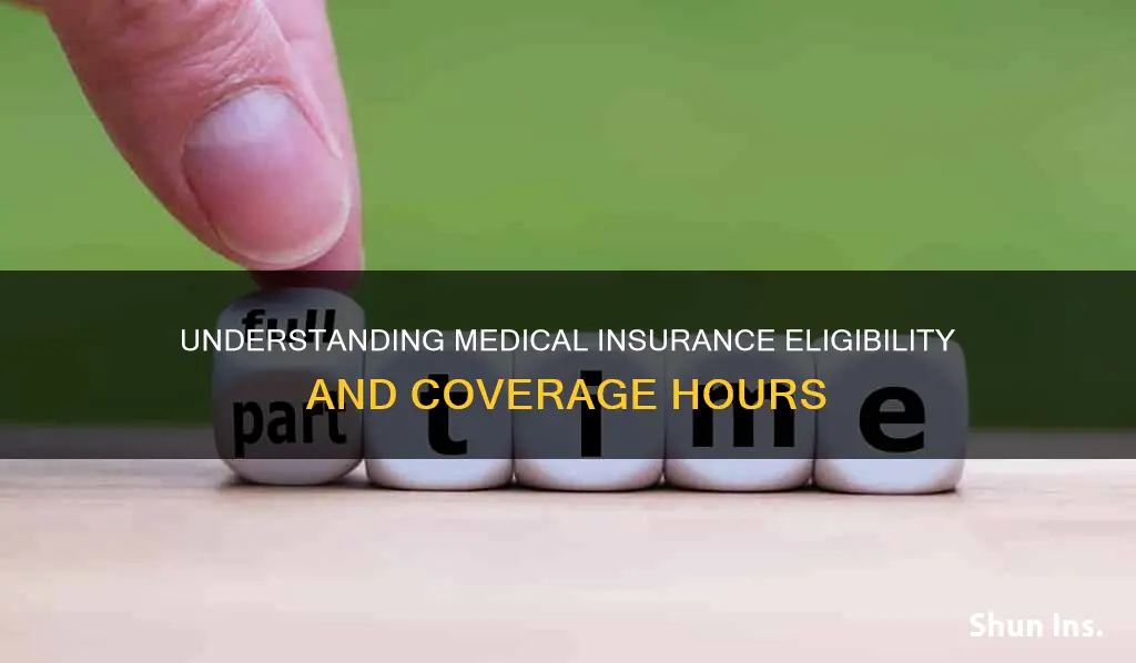 how many hours eligibale for medical insurance