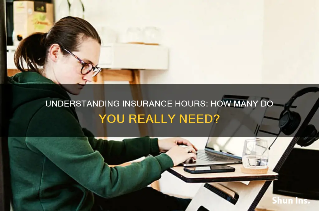 how many hours for insurance