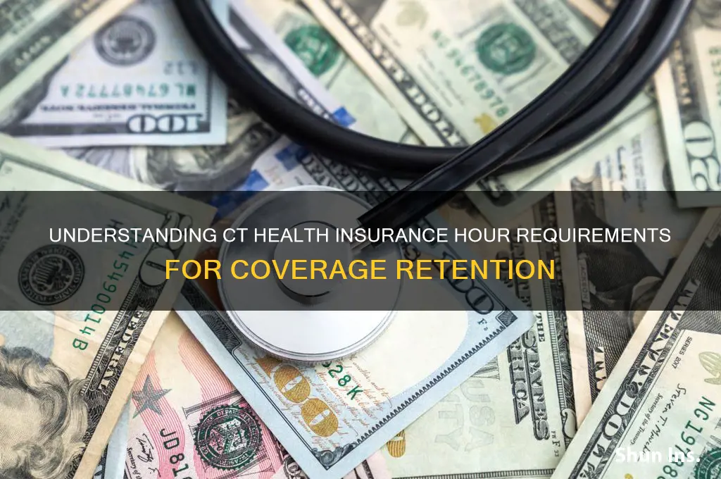 how many hours to keep health insurance in ct