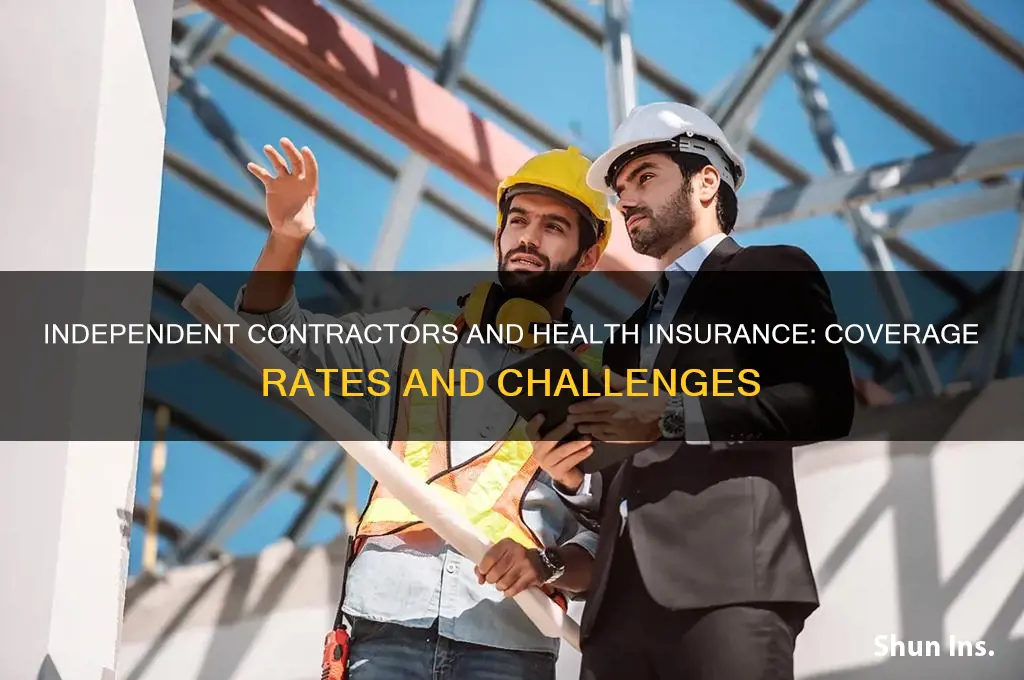 how many independent contractors have health insurance