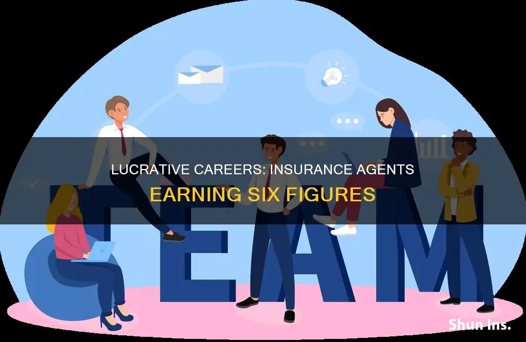 how many insurance agent make 100k in the us