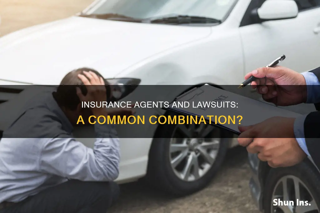 how many insurance agents are sued