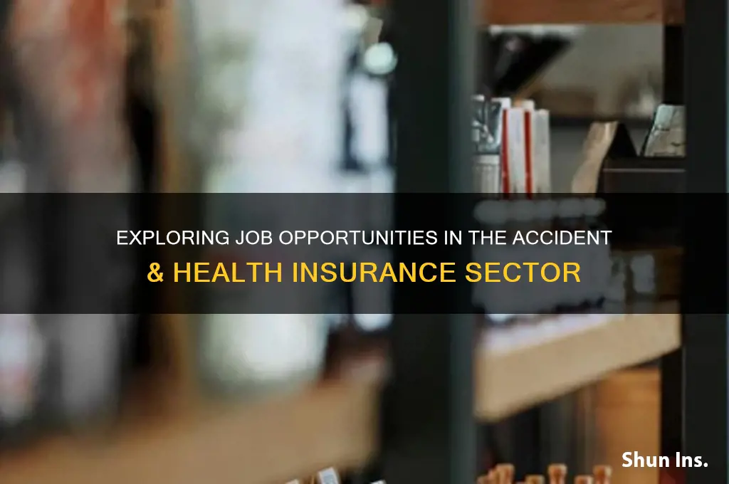 how many jobs are available in accident & health insurance