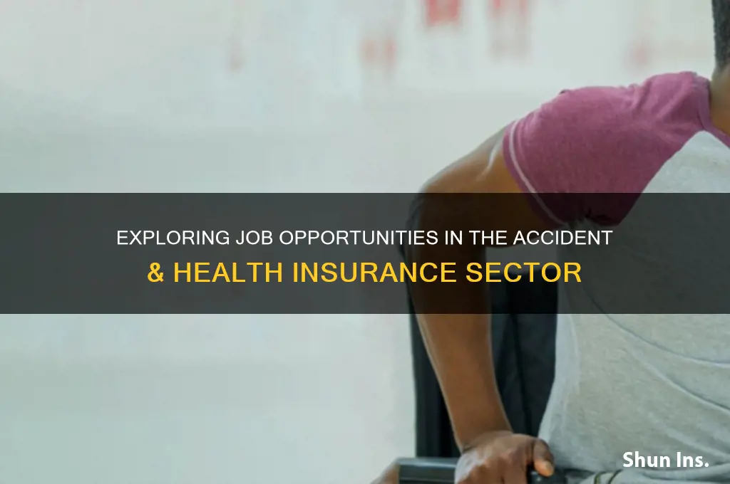 how many jobs are available in accident &health insurance