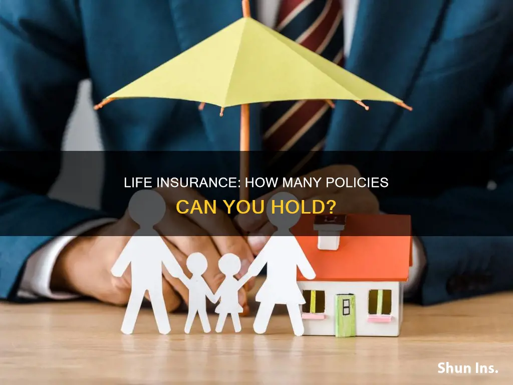 how many life insurance can a person have uk