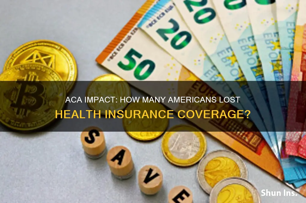 how many lost insurance due to aca