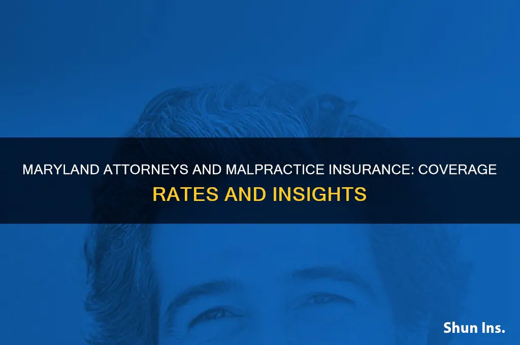 how many maryland attorneys have malpractice insurance
