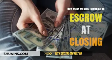 Understanding Escrow Insurance Requirements: How Many Months at Closing?