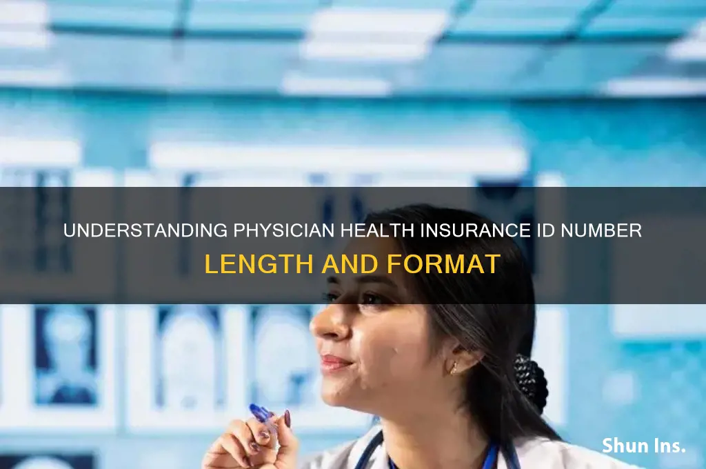 how many numbers is the id for physicians health insurance