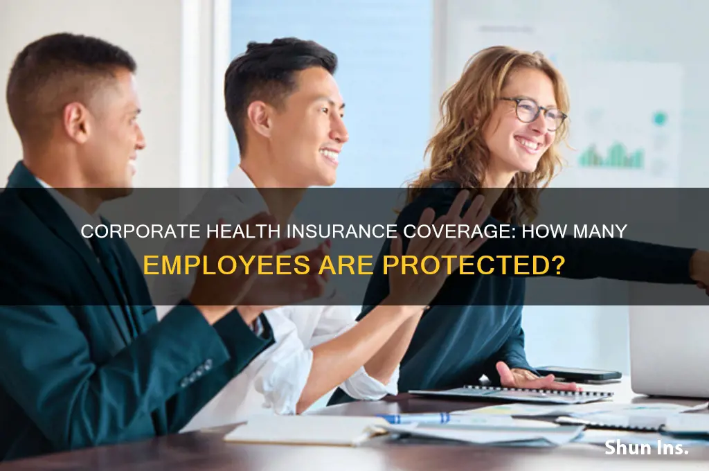 how many people are cocered under corporate health insurance