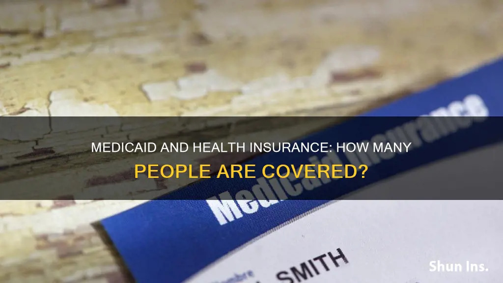 how many people with health insurance have medicaid
