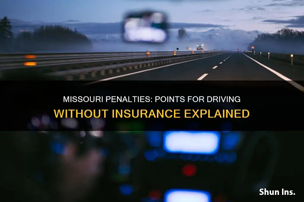 how many points for no insurance in missouri