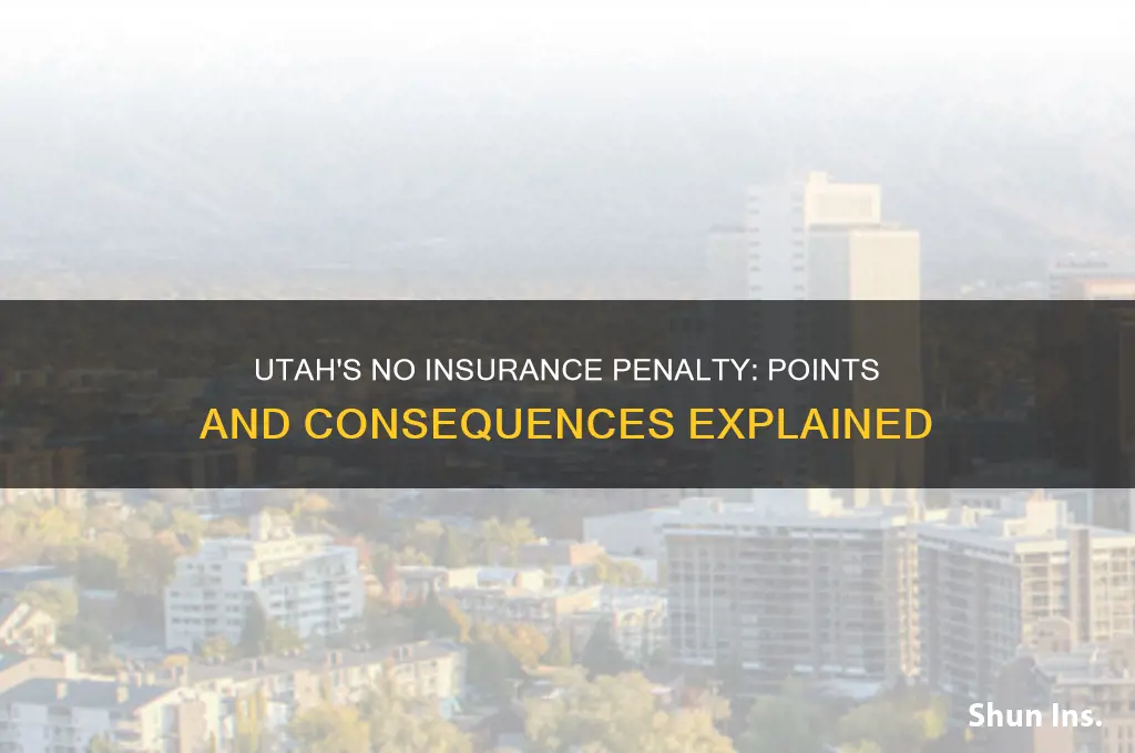 how many points is no insurance utah