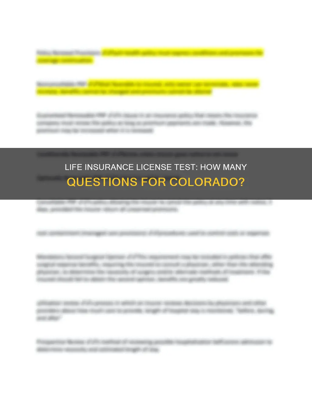 how many questions is the colorado life insurance liscense test