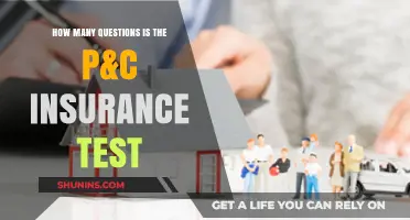 P&C Insurance Test: Understanding the Number of Questions