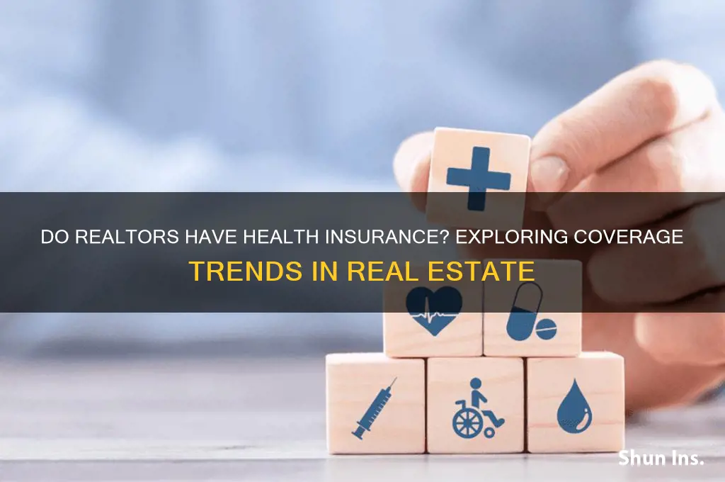 how many realtors have health insurance