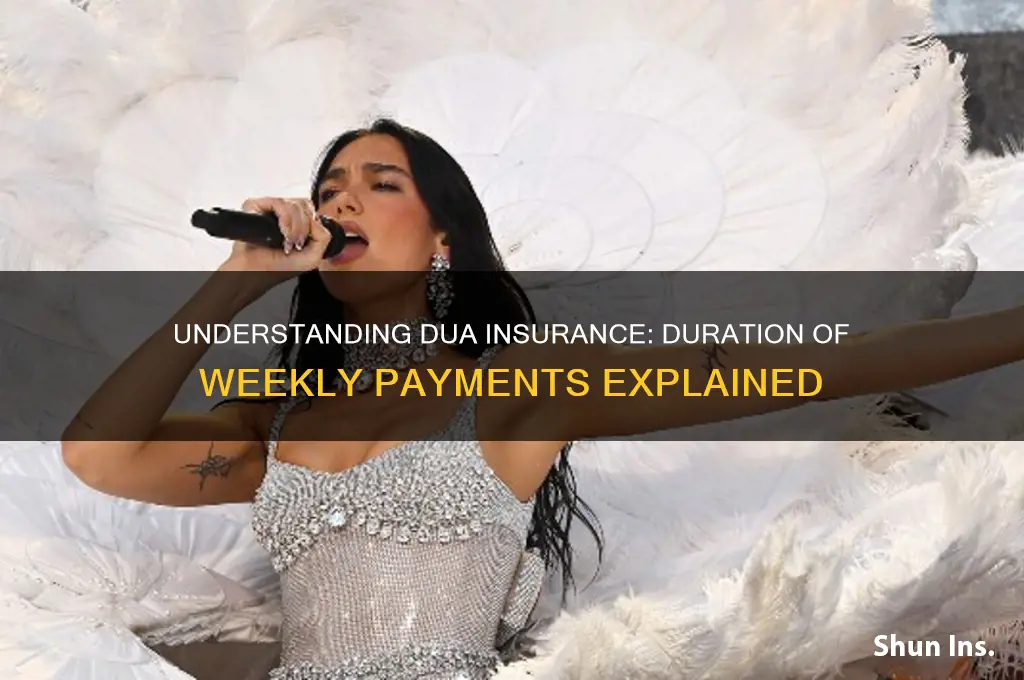 how many weeks is dua insurance paid