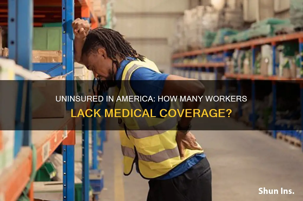 how many workers in us dont have mediacl insurance
