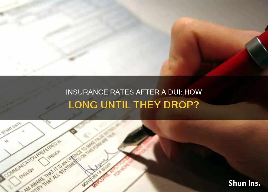 how many years after dui does insurance go down