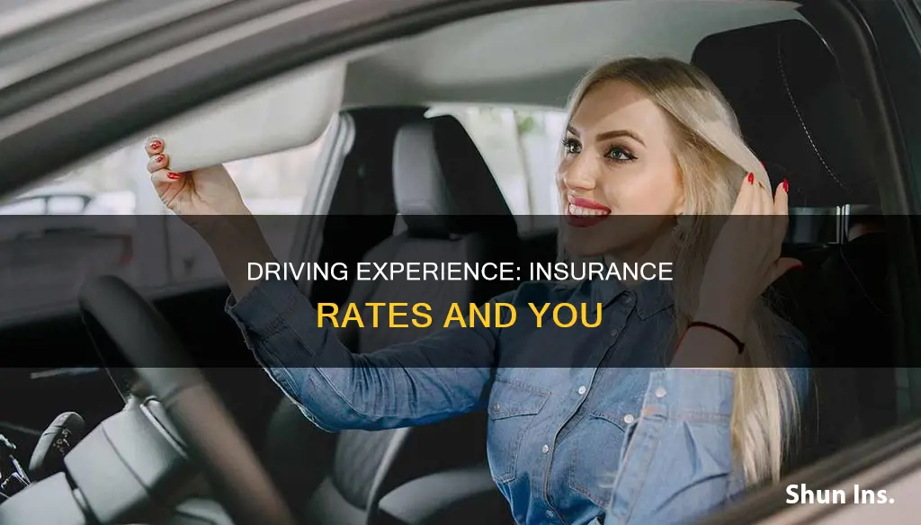 how many years of driving experience for insurance rates