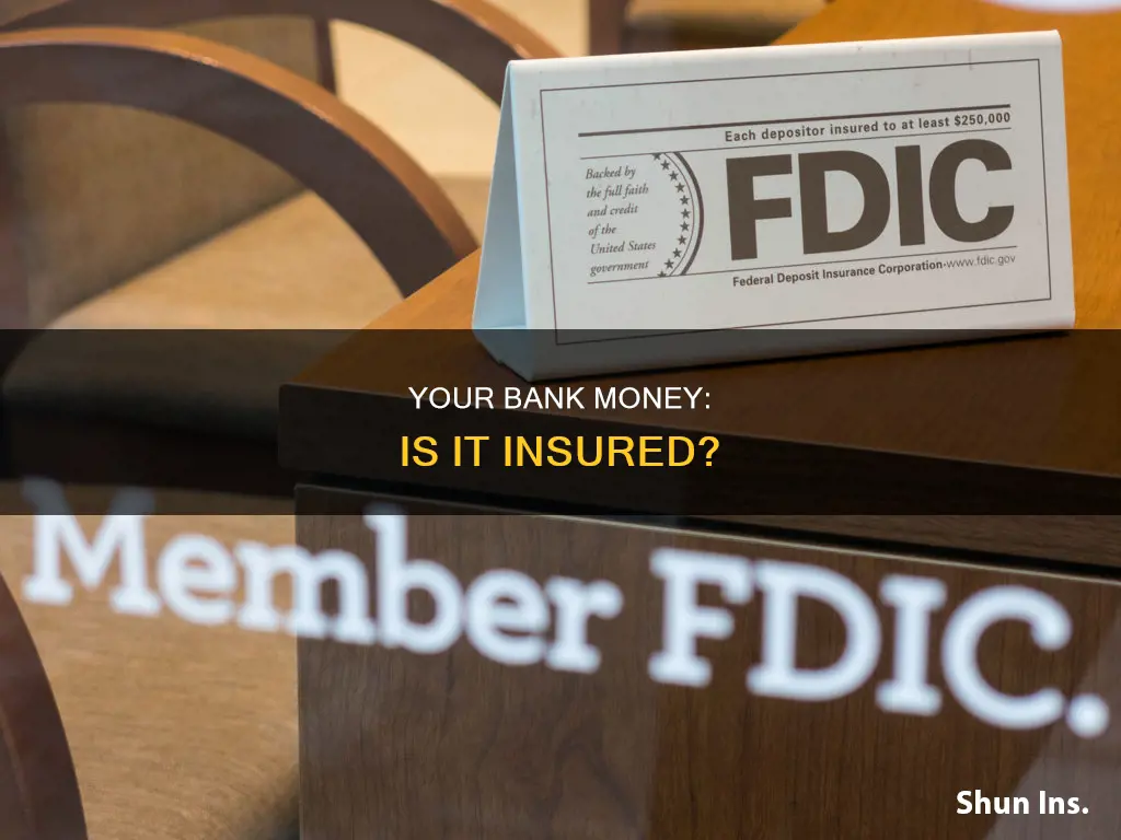 how miuch bank money is insured
