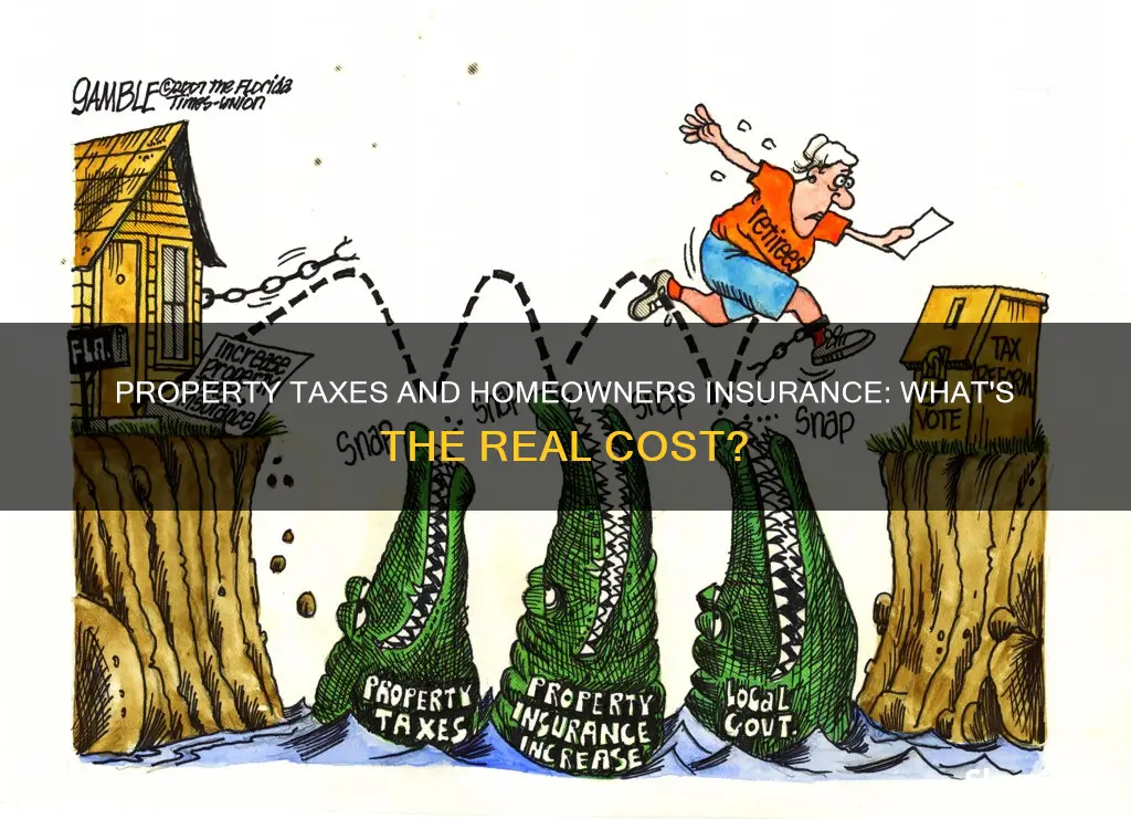 how much are property taxes and homeowners insurance