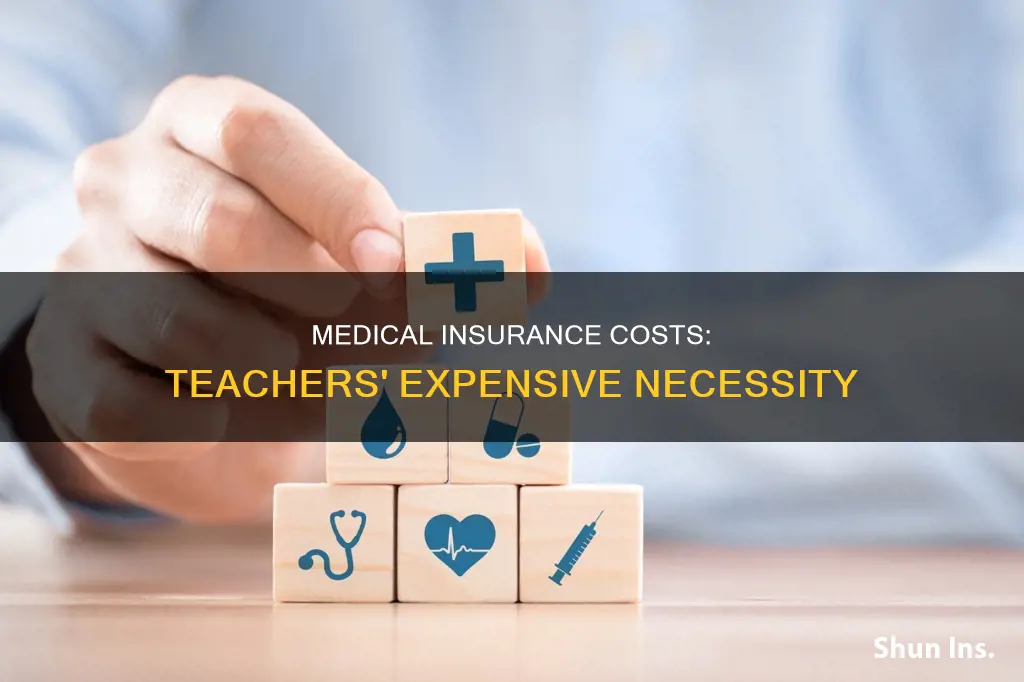 how much does a teacher spend on medical insurance