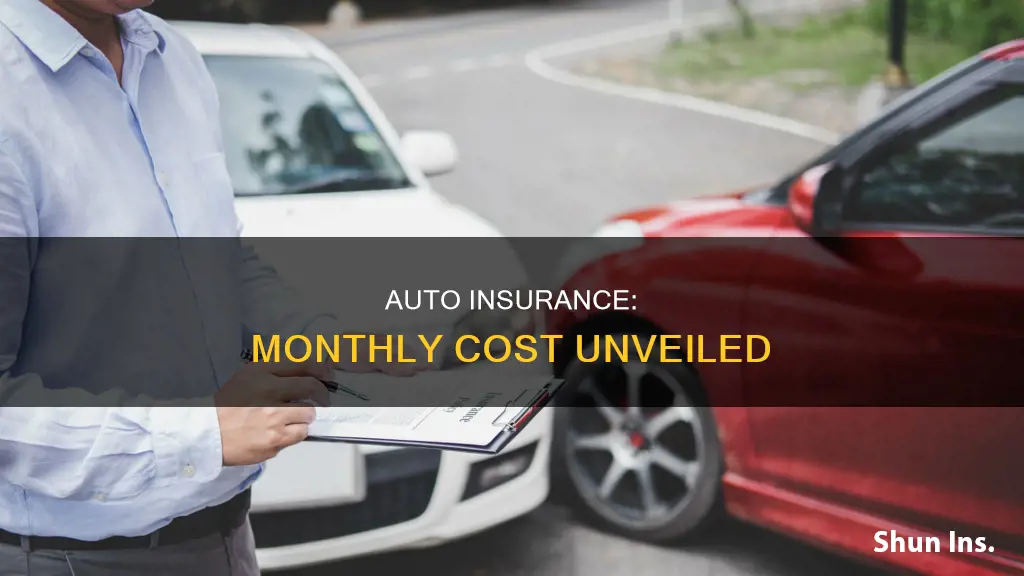 how much is auto insurance a month