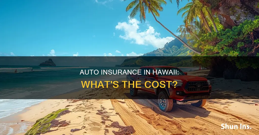 how much is auto insurance in hawaii