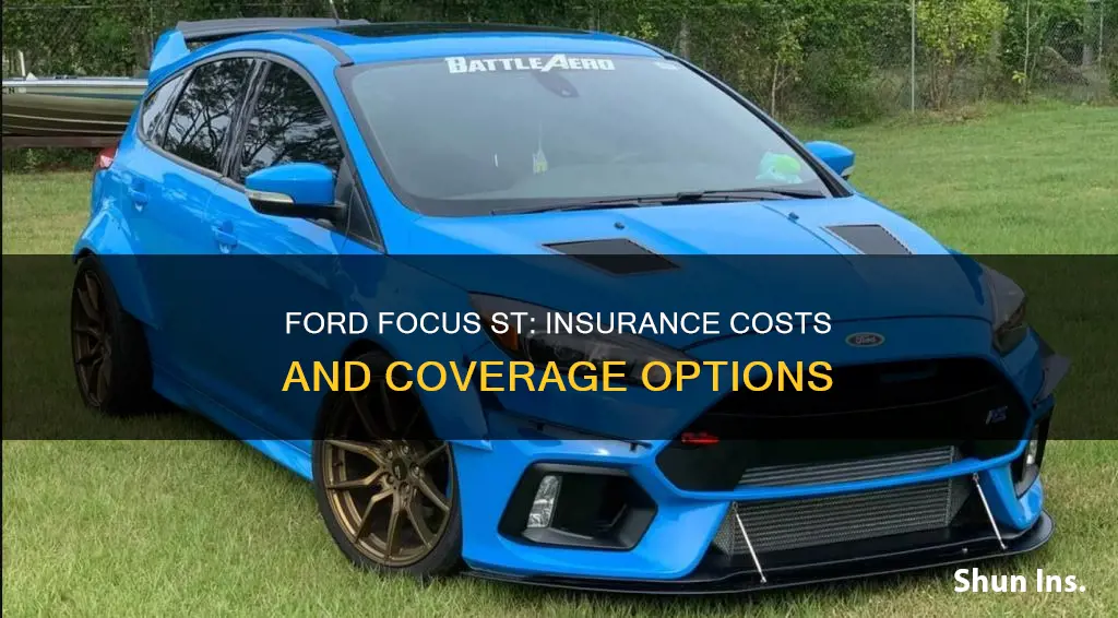 how much is auto insurance on a ford focus st