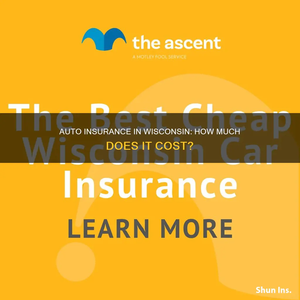 how much is auto insurance wisconsin