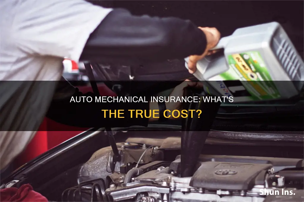 how much is auto mechanical insurance