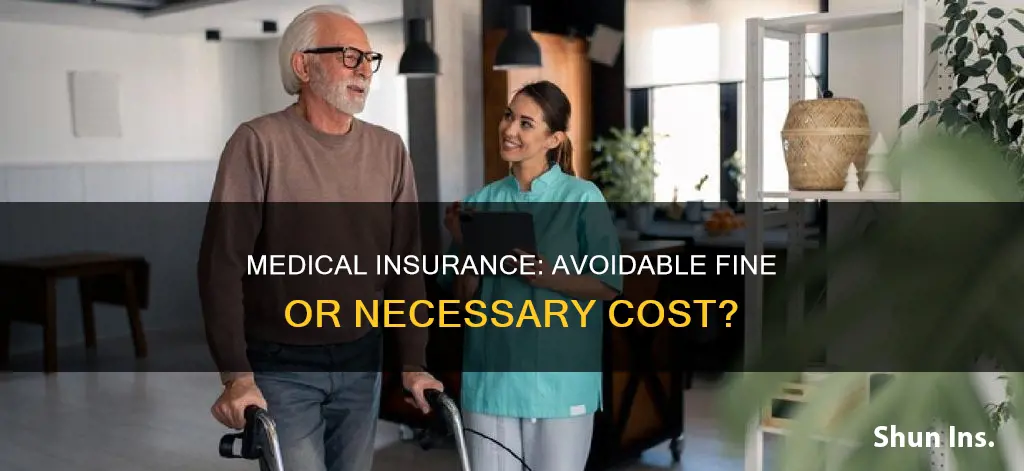 how much is fine for not having medical insurance