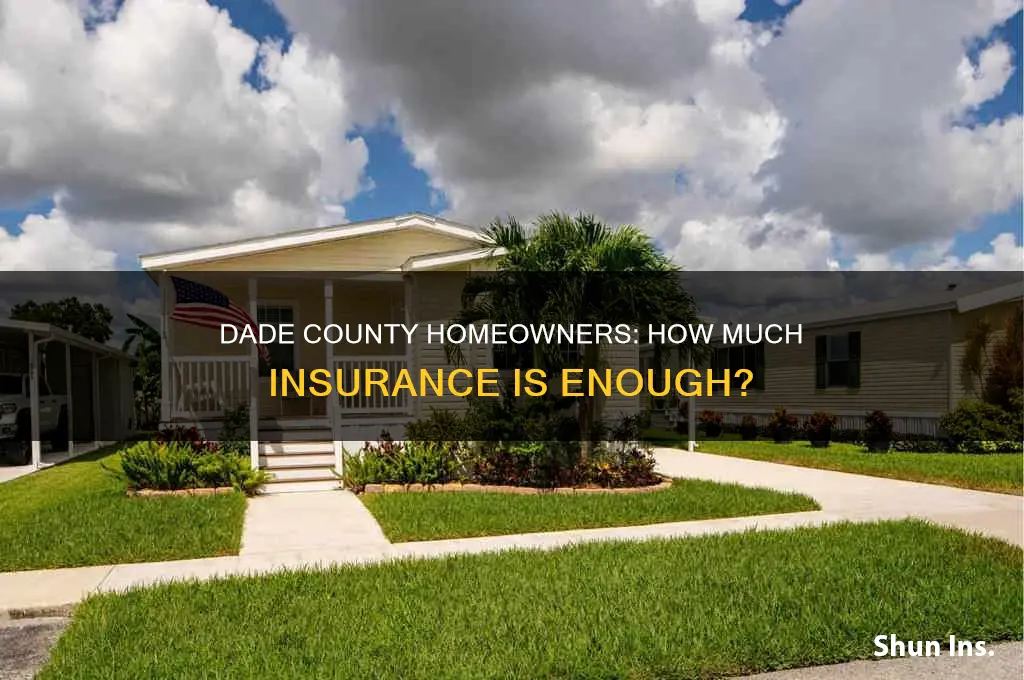 how much is homeowners insurance in dade county