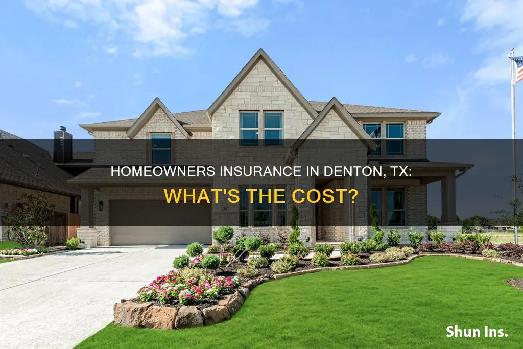 how much is homeowners insurance in denton tx