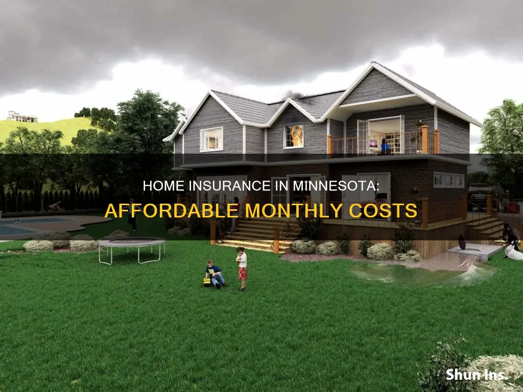 how much is homeowners insurance in mn per month