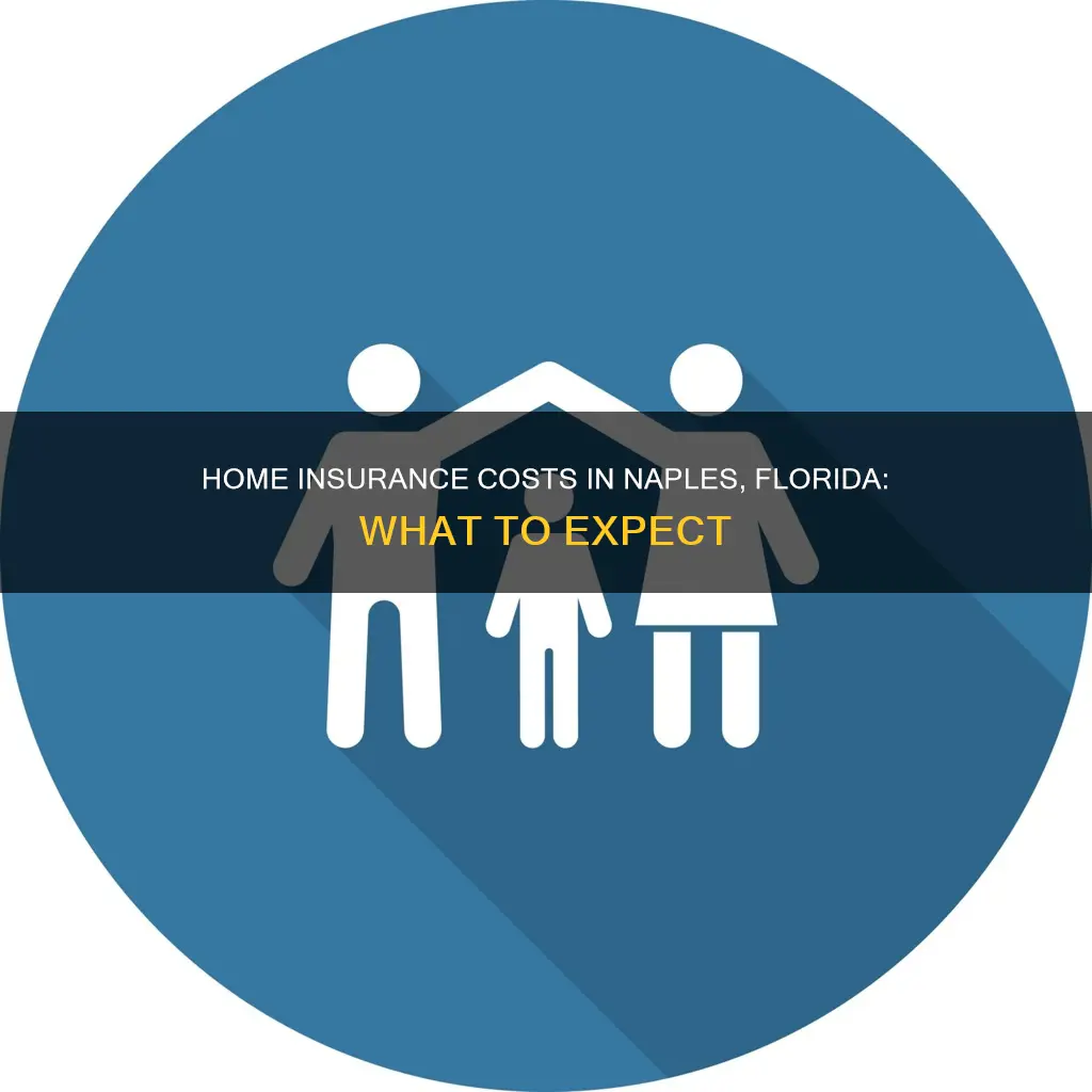 how much is homeowners insurance in naples florida