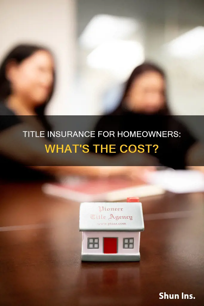 how much is homeowners title insurance