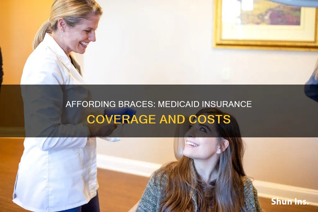 how much is it to get braces with medicaid insurance