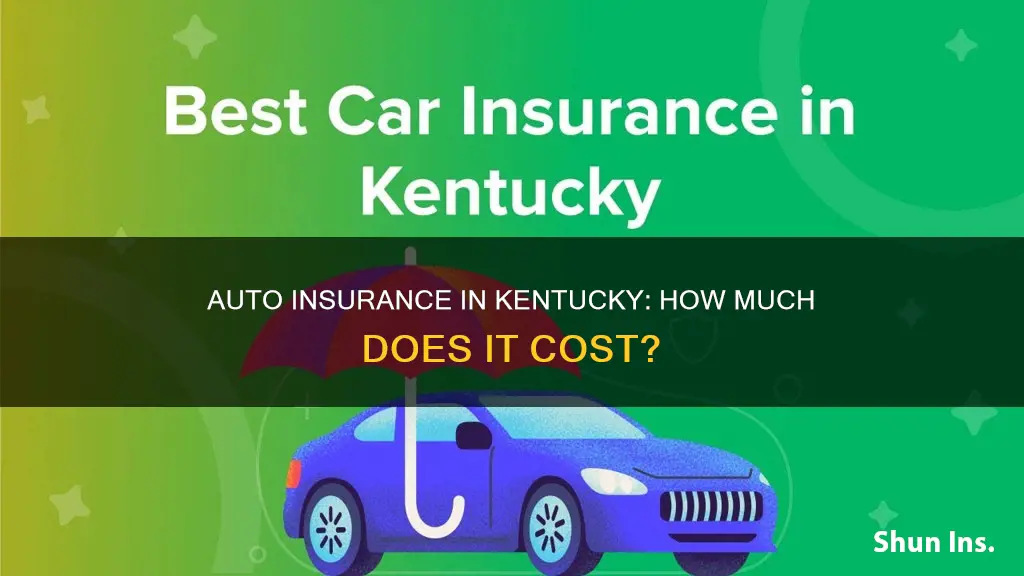 how much is kentukcy auto insurance