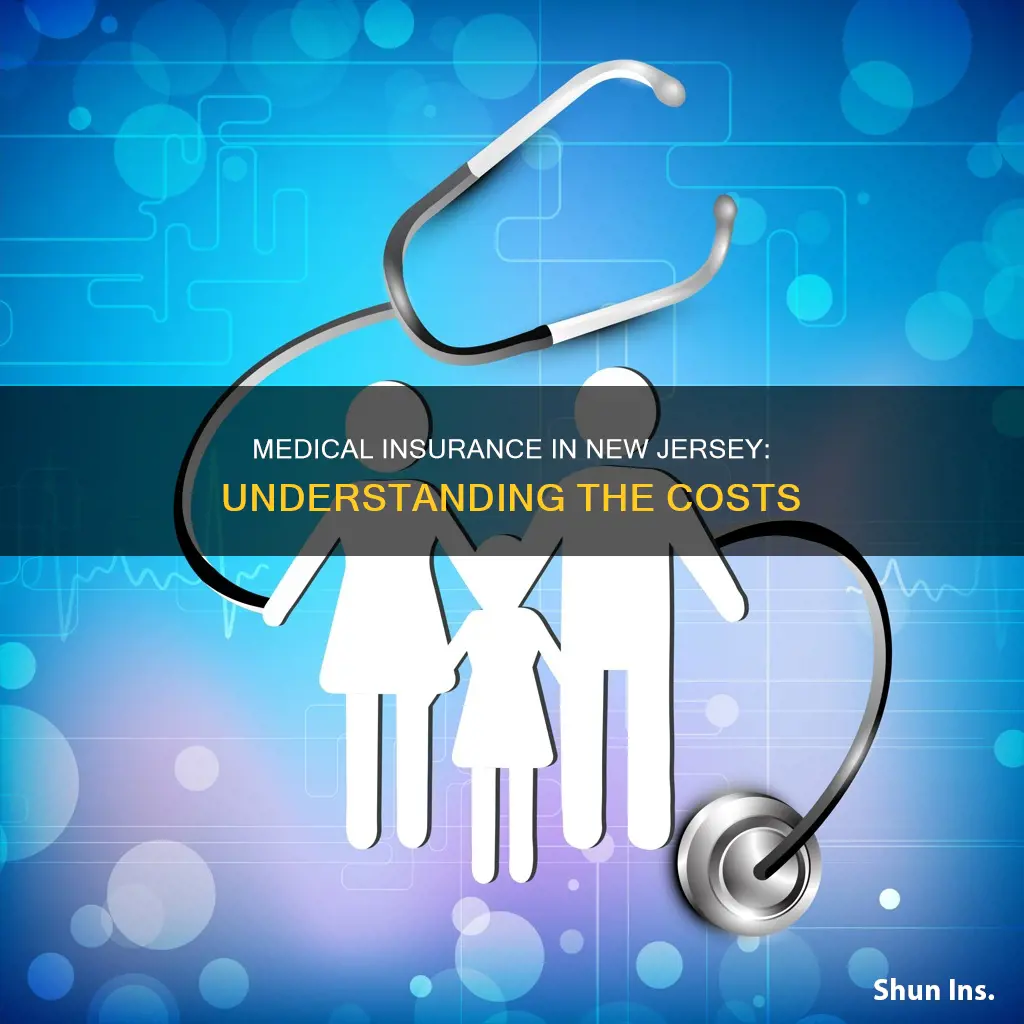 how much is medical insurance in nj