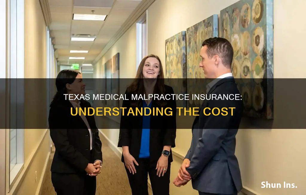 how much is medical malpractice insurance in Texas