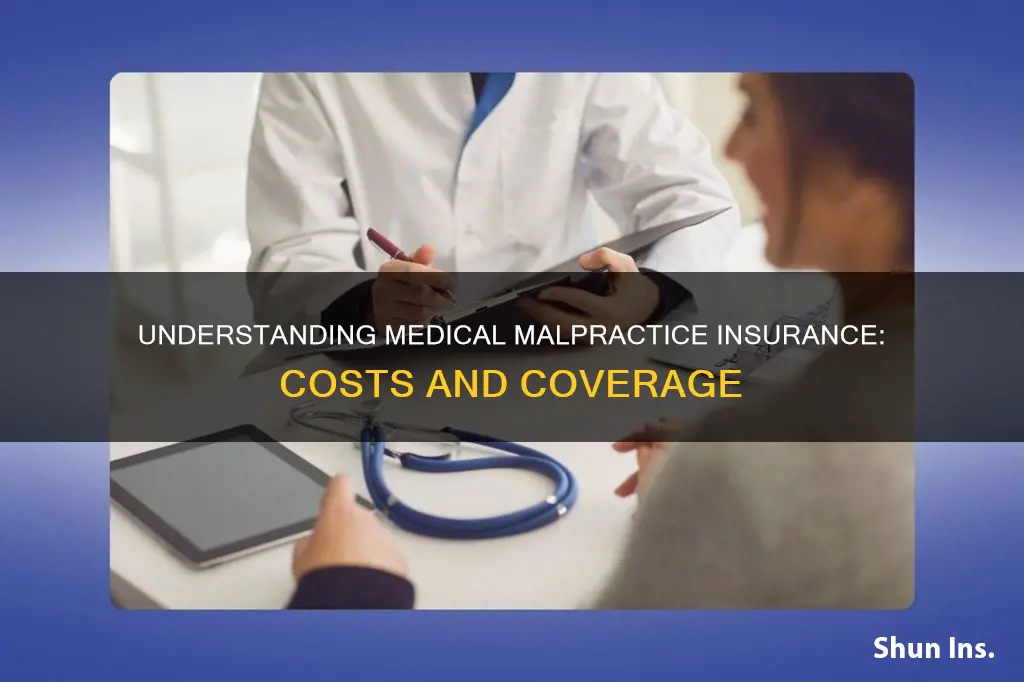 how much is medical malpractice insurance