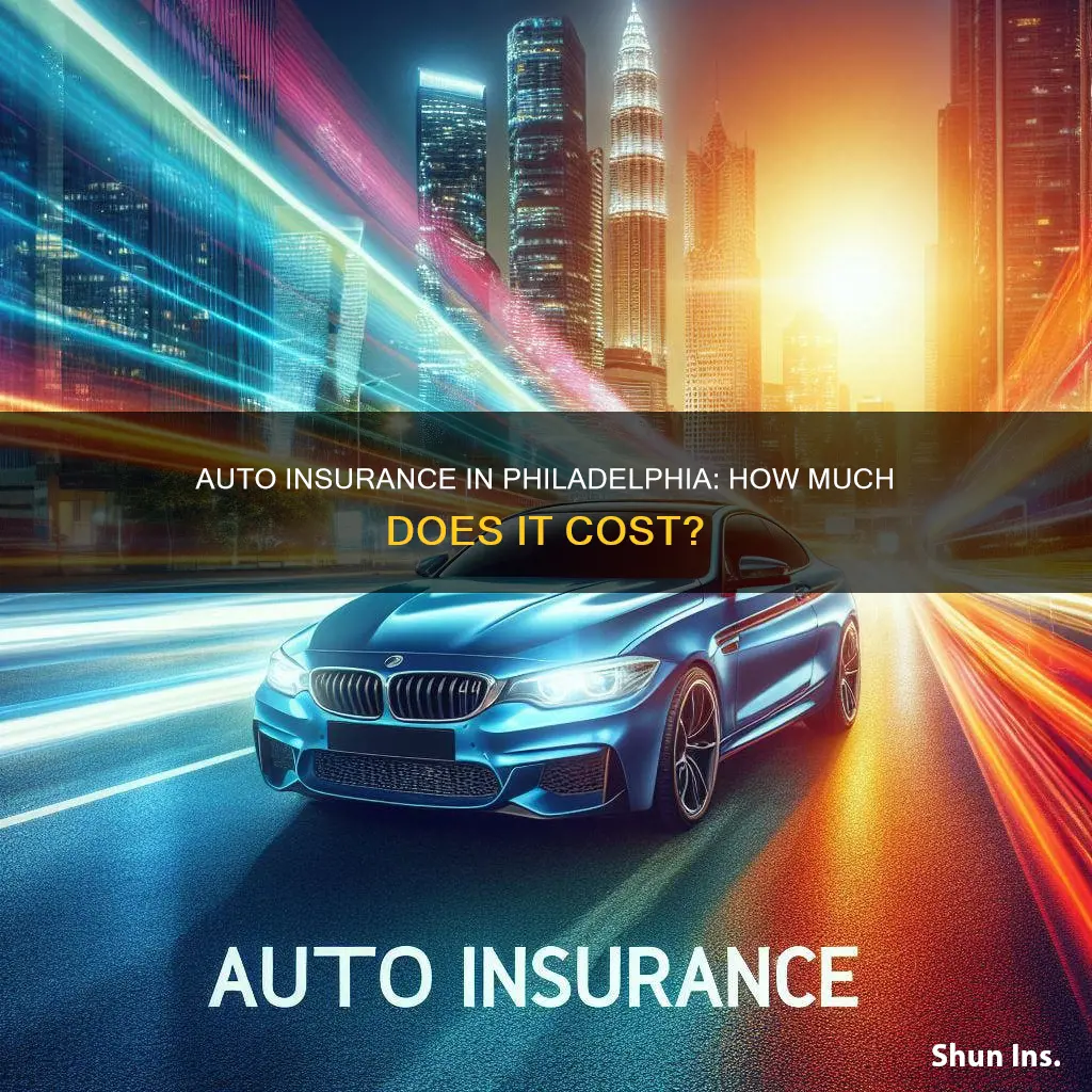 how much is philadelphia auto insurance