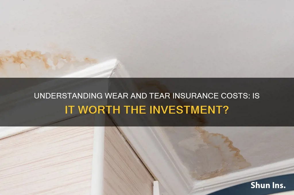 how muh is wear and tear insurance