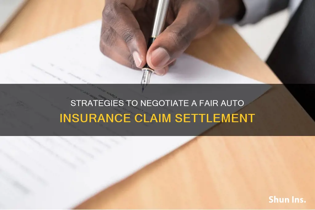 how negotiate value for auto insurance claim