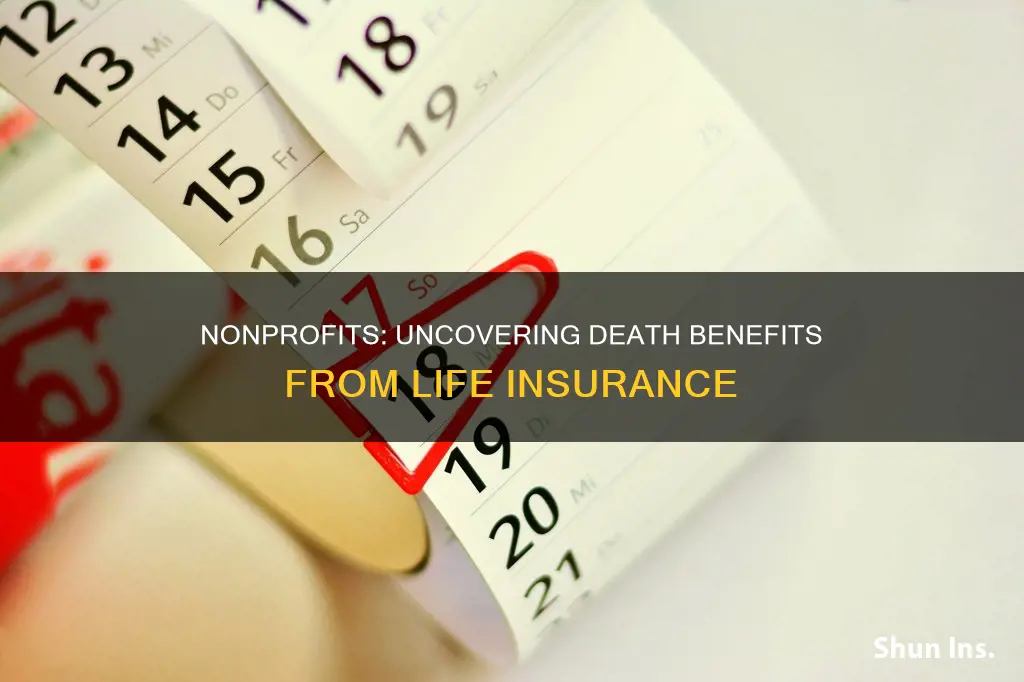 how nonprofits are notified of death benefits from life insurance