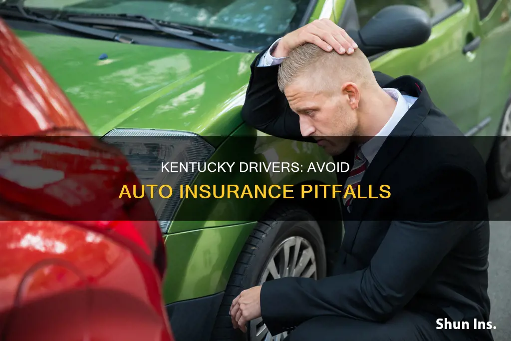 how not to have auto insurance in kentucky