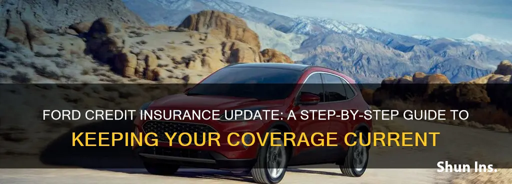 how notify ford credit of change of insurance